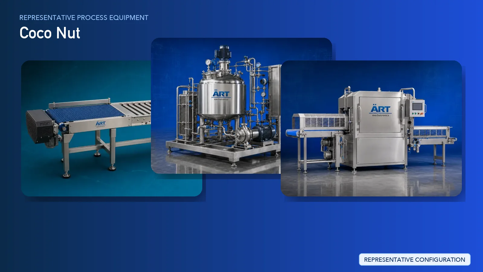 Representative Coconut Oil Processing Plant & Machinery Solutions process equipment by ART Mechatronics